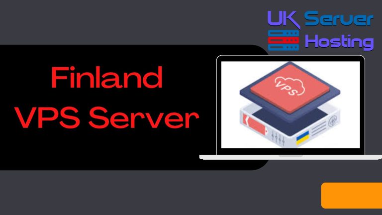 Role of Finland VPS Server in Customers Retention