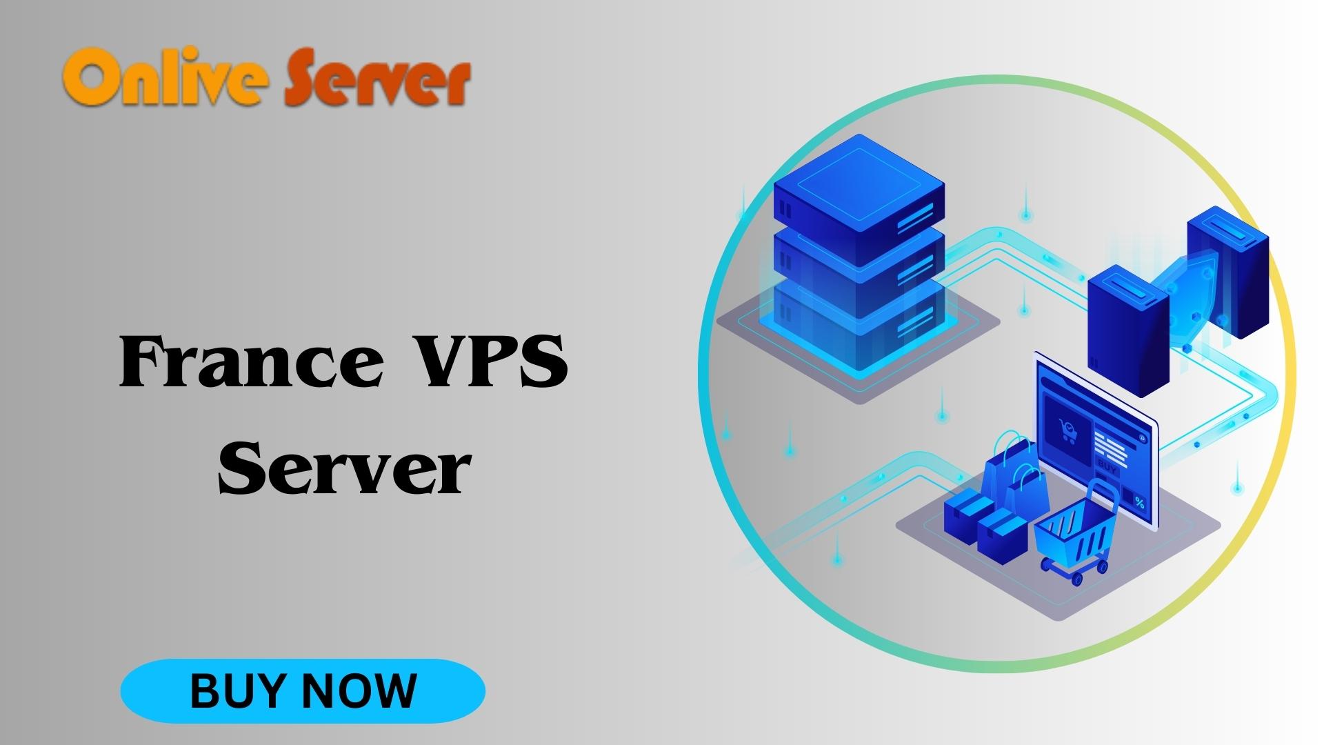 France VPS Server