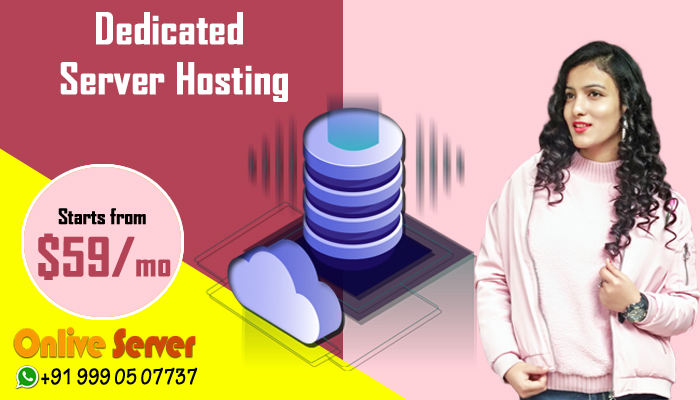 Get excellent Dedicated Server Hosting Solution for the Success of Your Business