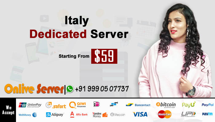 Get To Know About Italy VPS Dedicated Server Solutions for Hosting