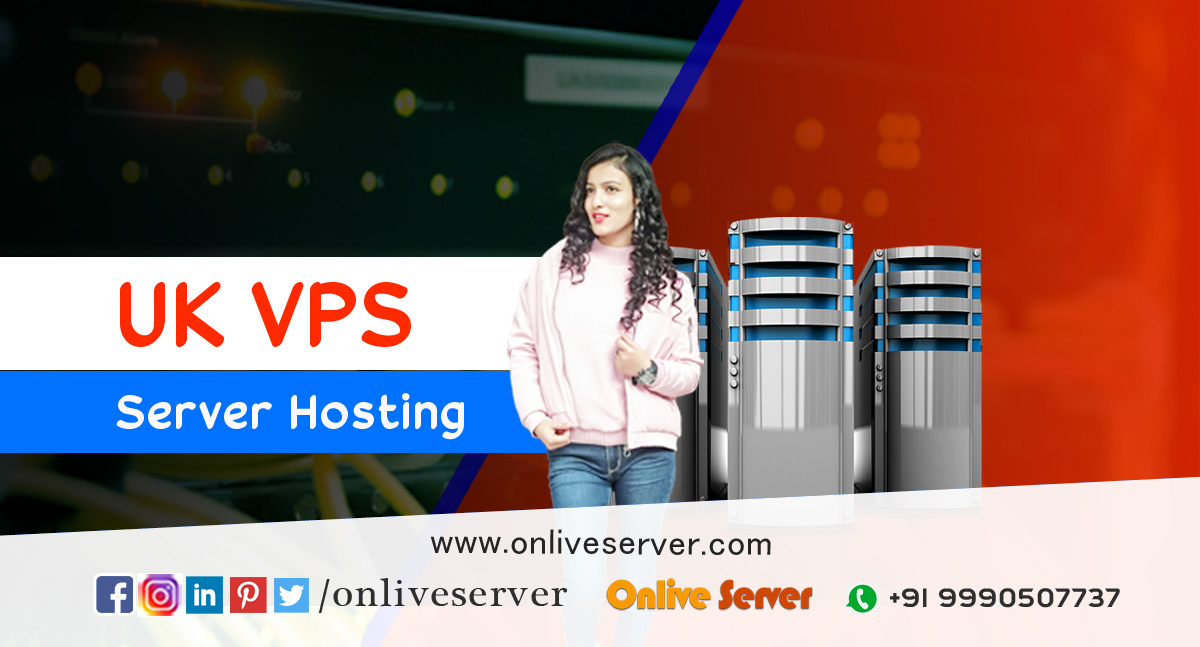 UK VPS Server Is Best for Hosting a Blog - Onlive Server