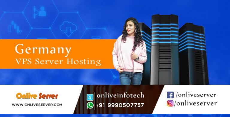Germany VPS Server Offers Best Features at Affordable Costs