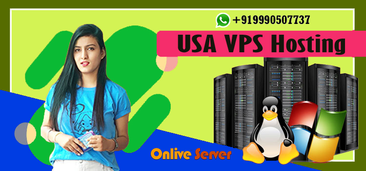 Acquire USA VPS Hosting for Better Result from Onlive Server