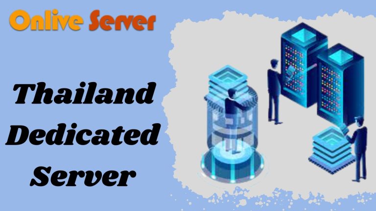 Why Choose Thailand Dedicated Server Hosting