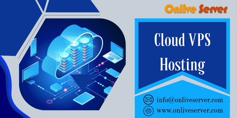 Fascinating to get Cloud VPS Hosting from Onlive Server