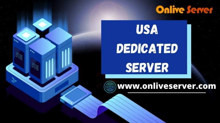 How To Make Your USA Dedicated Server Look Amazing By Onlive Server