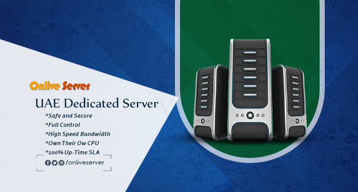 Select Powerful UAE Dedicated Server by Onlive Server
