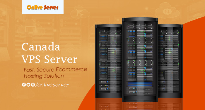 Super advanced Canada VPS server from Onlive Server.