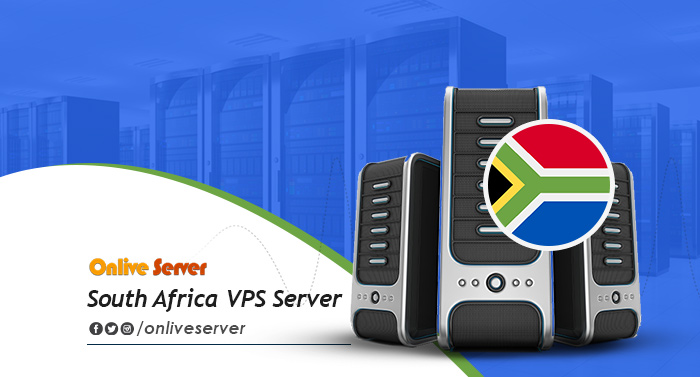 Presentation of a Powerful Hosting Solution by South Africa VPS Server by Onlive Server
