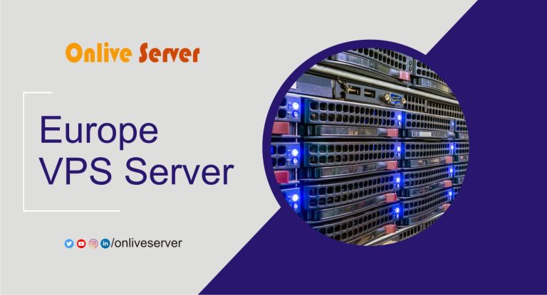 Quality Europe VPS Server Hosting is Available from Onlive Server