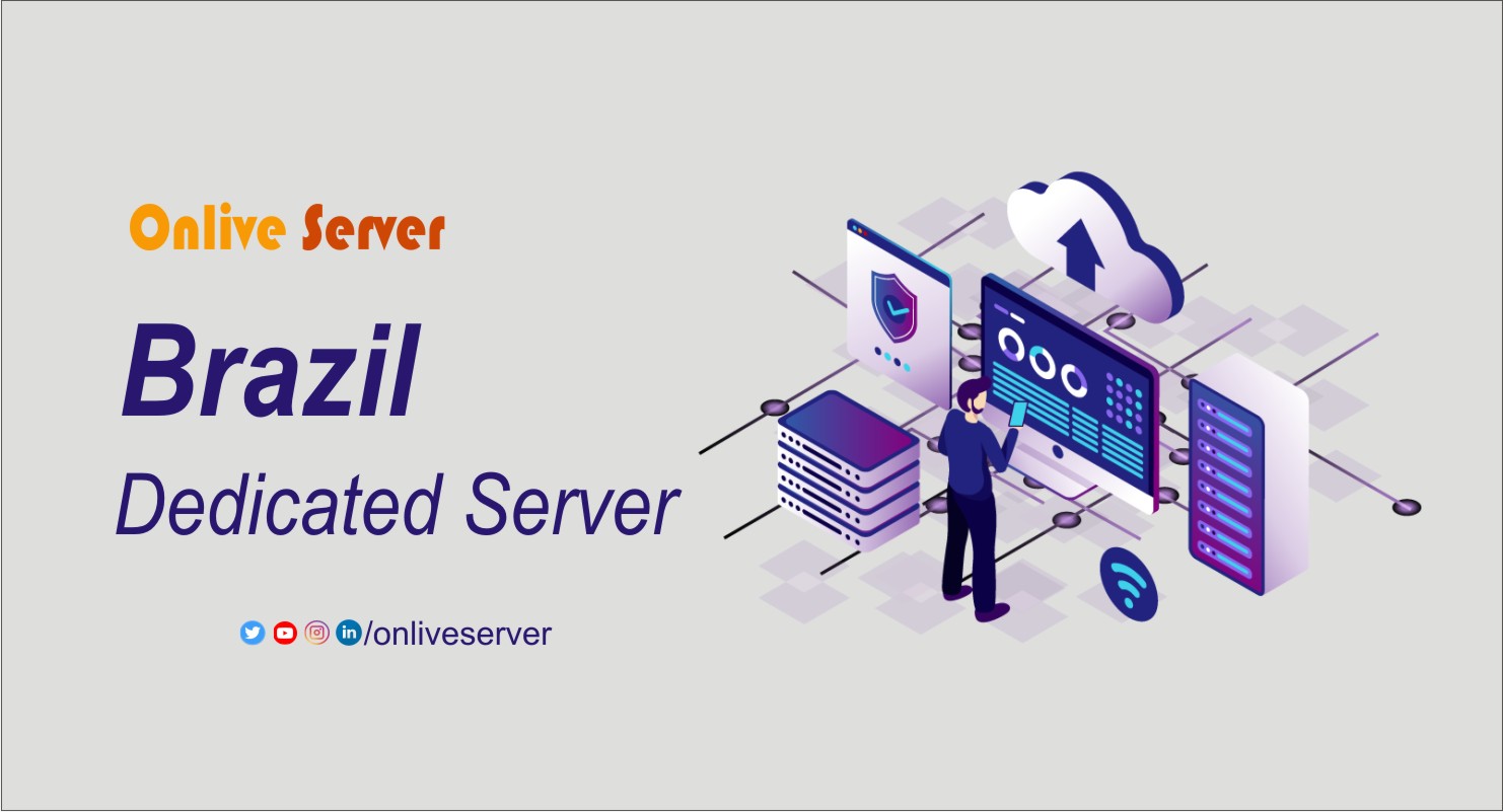 Brazil Dedicated Server