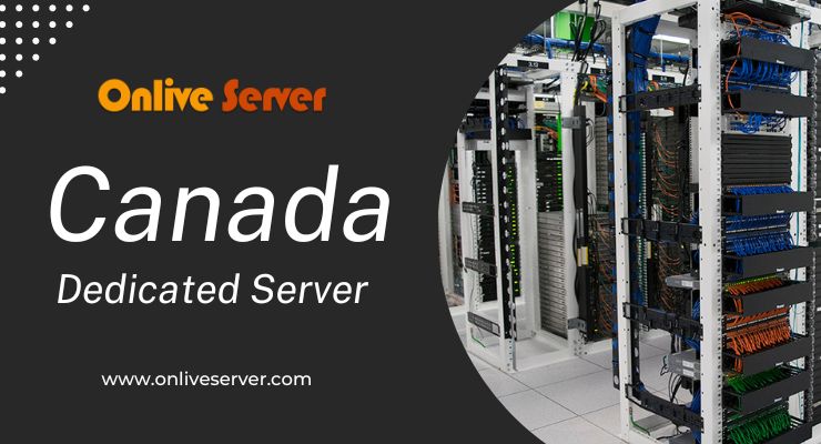 Canada Dedicated Server