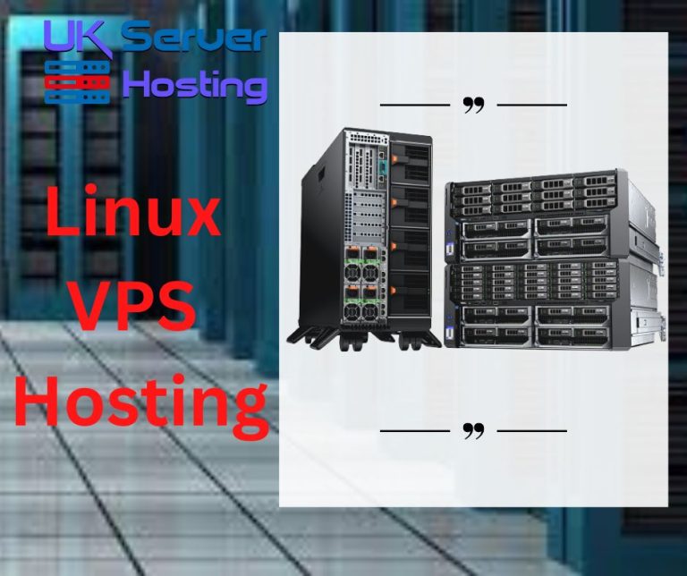Linux VPS Hosting with UK Server Hosting – Full Review Guide
