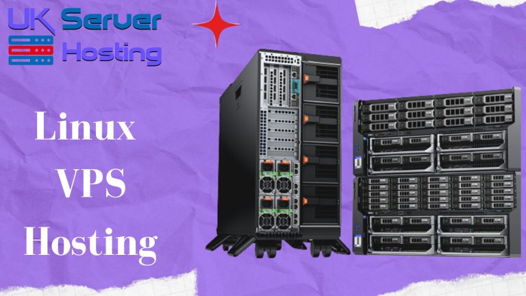 Find the Best UK Server Hosting from Linux VPS Hosting