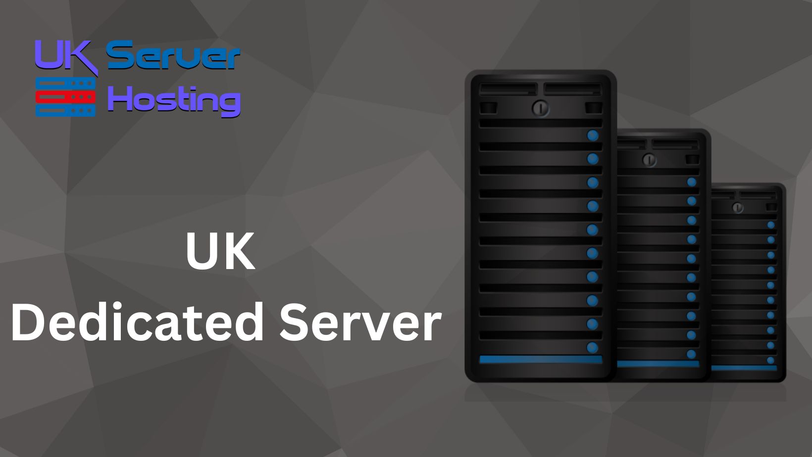 UK Dedicated Server