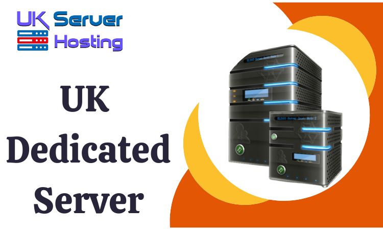UK Dedicated Server – Ideal Way to Provide Your Customers with More Control