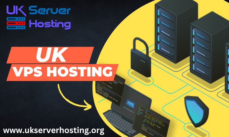 The Benefits of Choosing UK VPS Hosting Plans