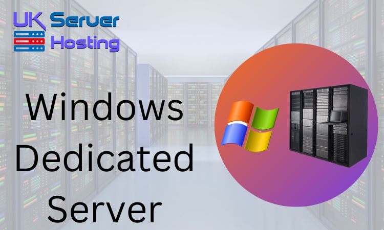 Get the Reliability You Need with a Windows Dedicated Server