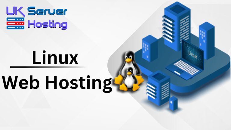 Linux Web Hosting – The best way to get a high-performance