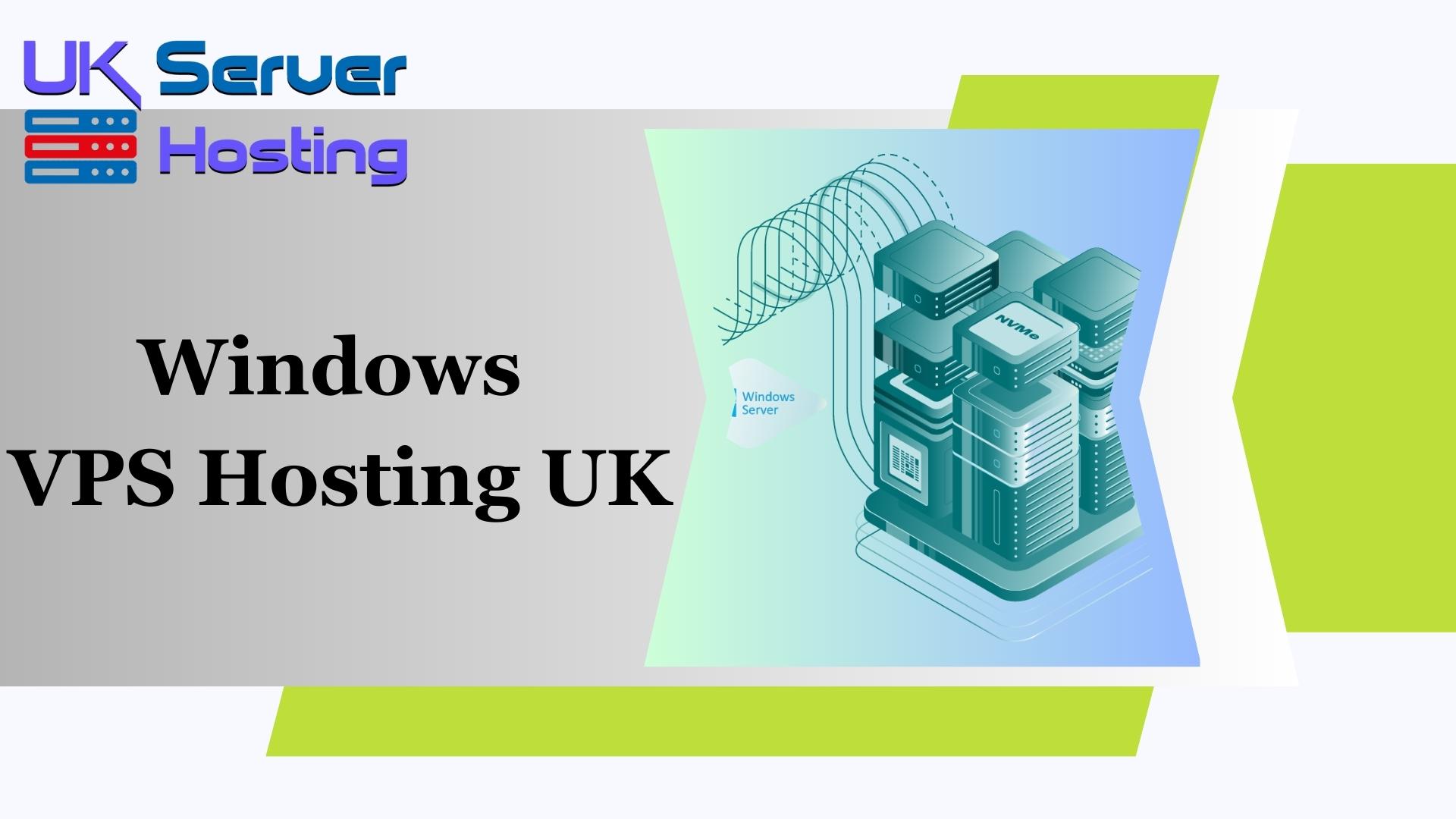 Windows VPS Hosting UK