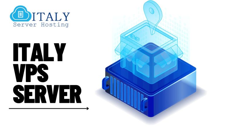 Pick the Best Approach Italy VPS Server with Securely